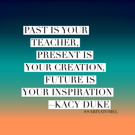 Past is Your Teacher KD Mantra